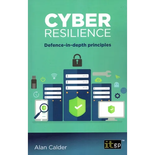 Cyber resilience: Defence-in-depth principles
