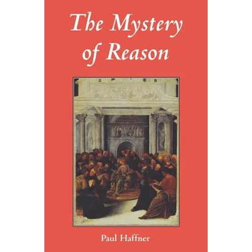 Mystery of Reason