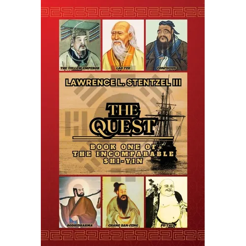 The Quest: Book One of The Incomparable Shi-yin