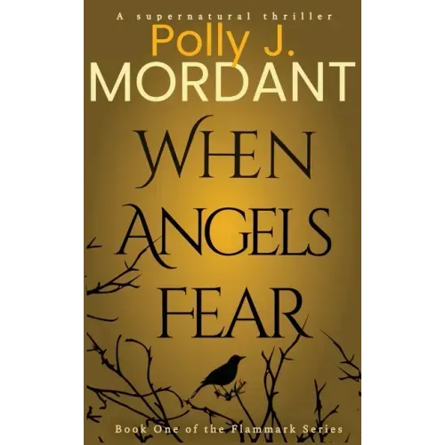 When Angels Fear