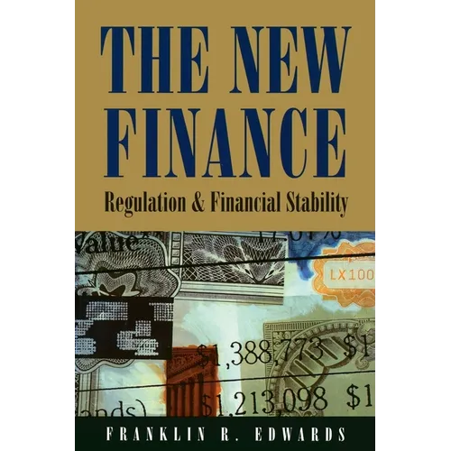 The New Finance:: Regulation and Financial Stability
