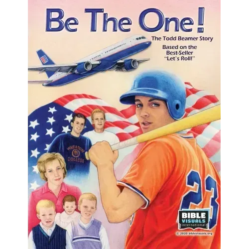 Be the One!: The Todd Beamer Story