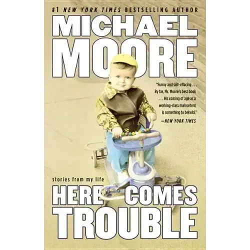 Here Comes Trouble: Stories from My Life (Large type / large print Edition)