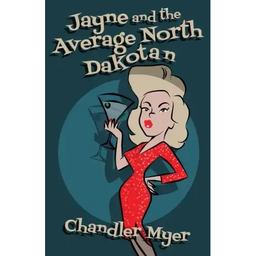 Jayne and the Average North Dakotan