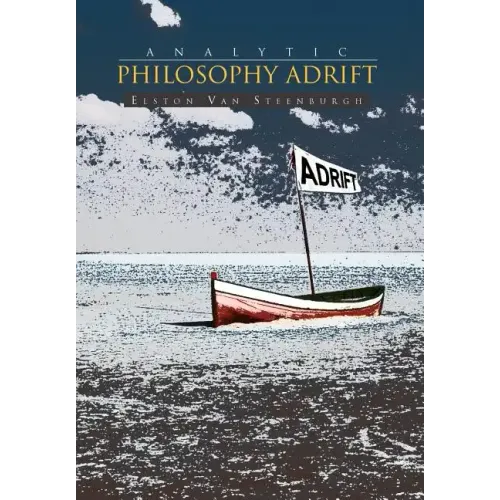 Analytic Philosophy Adrift