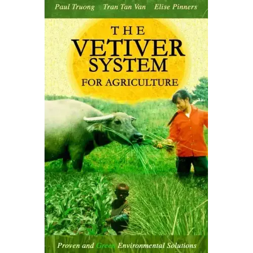 The Vetiver System For Agriculture
