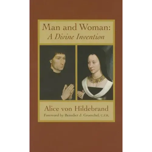Man and Woman: A Divine Invention