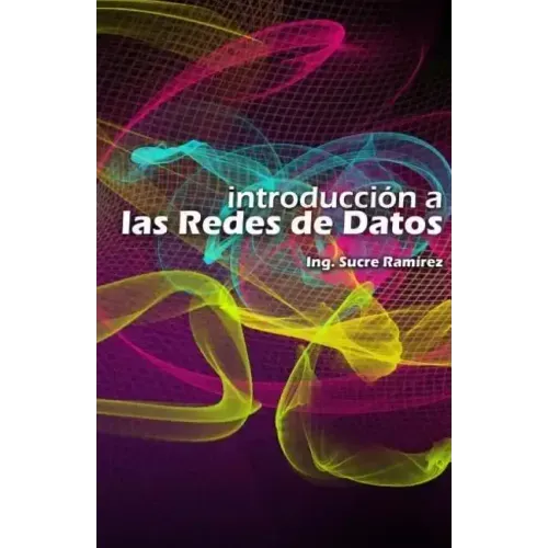 Introduccion a las redes de datos