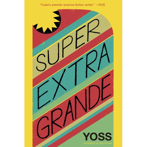 Super Extra Grande