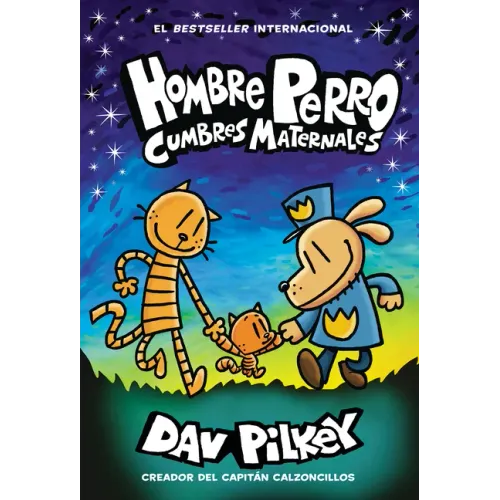 Hombre Perro: Cumbres Maternales = Dog Man: Mothering Heights