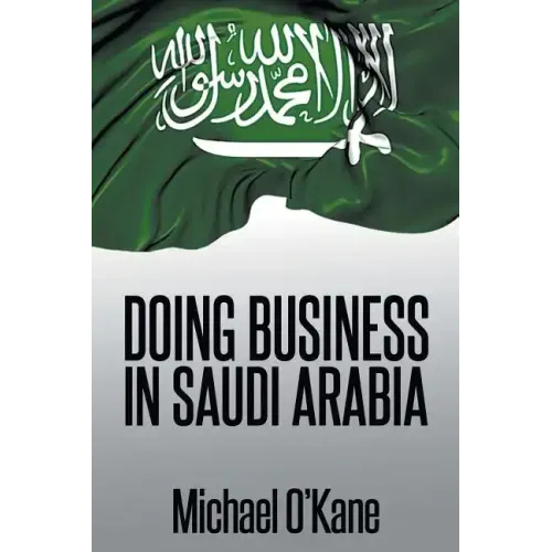 Doing Business in Saudi Arabia