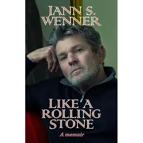 Like a Rolling Stone: A Memoir