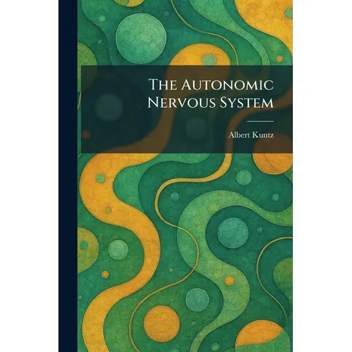 The Autonomic Nervous System