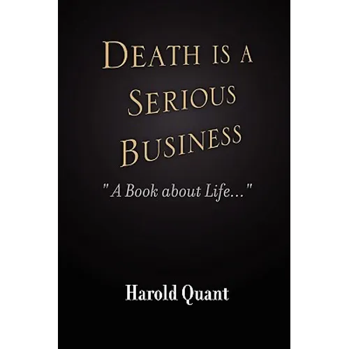 Death is a Serious Business - Paperback