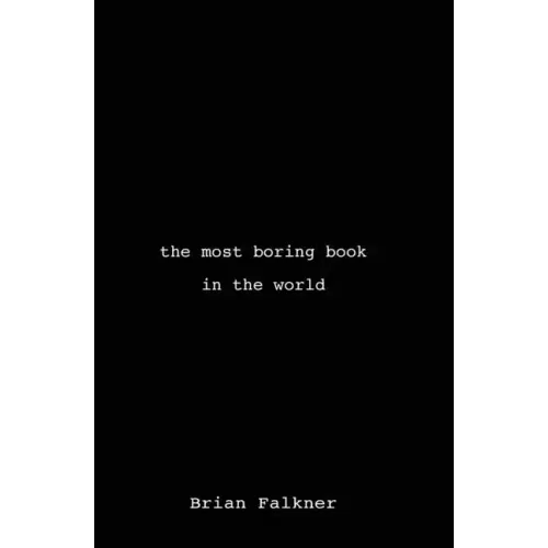 The Most Boring Book in the World