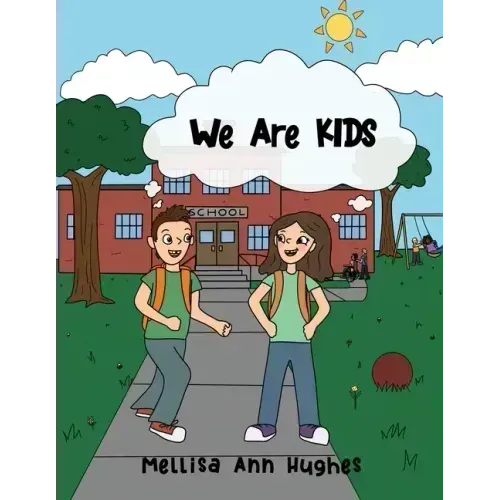 We Are KIDS