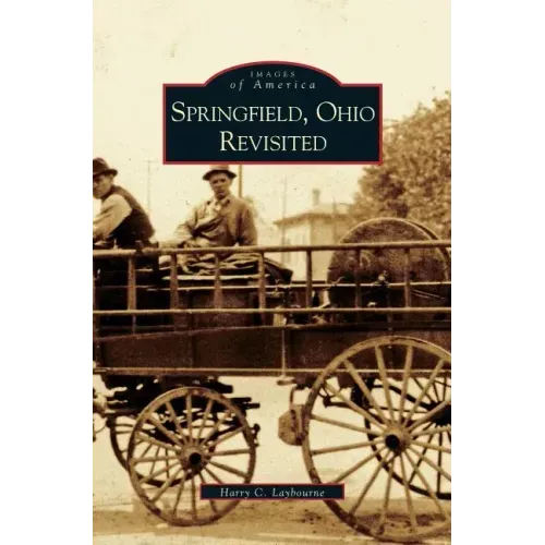 Springfield, Ohio Revisited