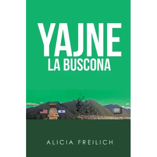 Yajne La Buscona: Cronovela