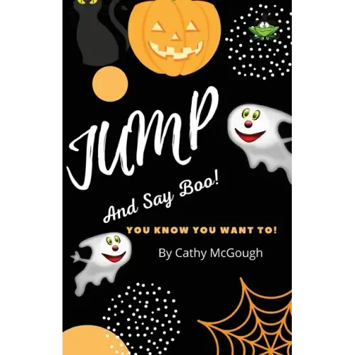 Jump and Say Boo!