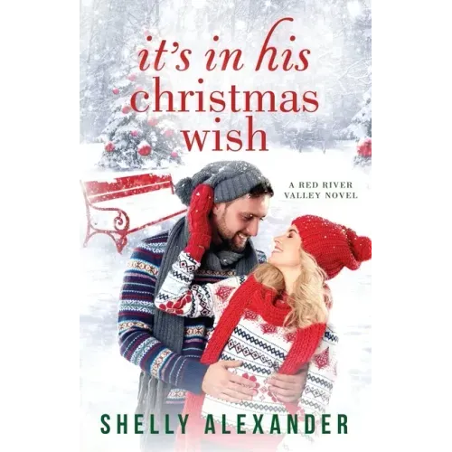 It's In His Christmas Wish