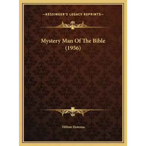 Mystery Man Of The Bible (1956)