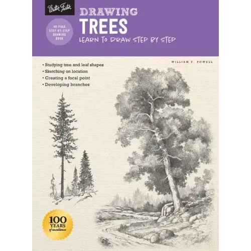 Drawing: Trees with William F. Powell: Learn to Draw Step by Step
