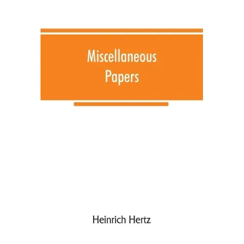 Miscellaneous papers