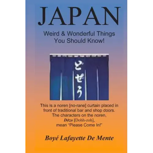 JAPAN Weird & Wonderful Things You Should Know!