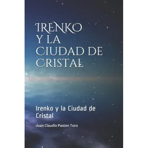 Irenko y La Ciudad de Cristal