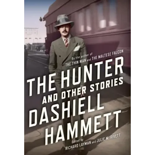 The Hunter and Other Stories