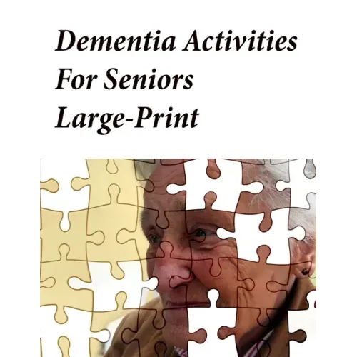 Dementia Activities For Seniors Large-Print: Memory Activity Book and Anti-Stress and memory for the elderly