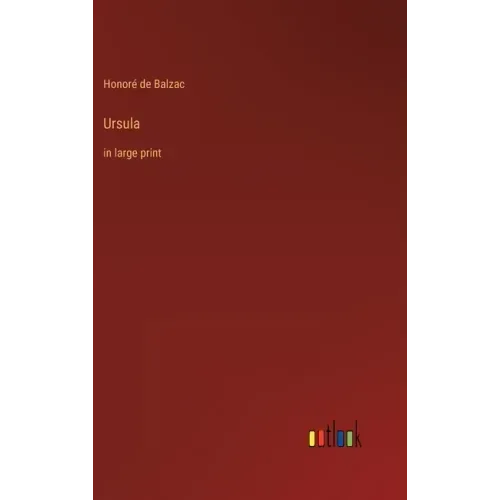 Ursula: in large print