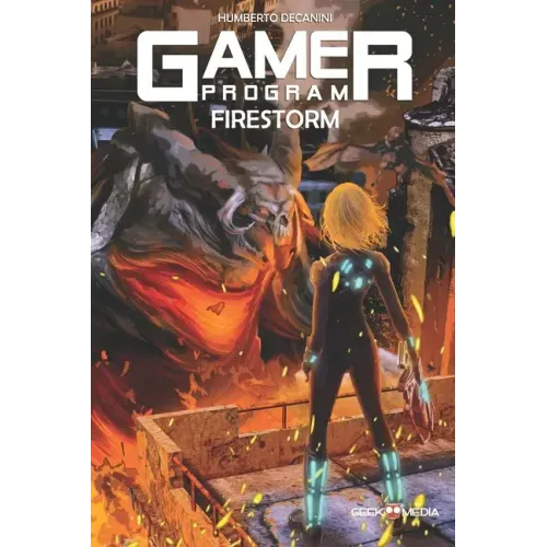 The GAMER Program: Firestorm