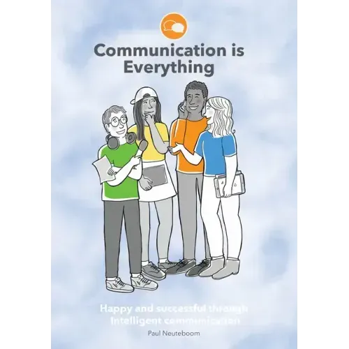 Communication is Everything