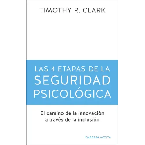 4 Etapas de la Seguridad Psicologica