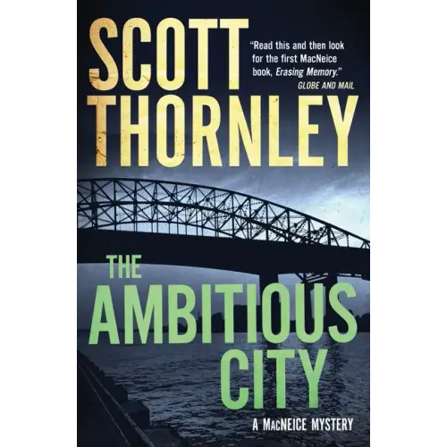The Ambitious City: A MacNeice Mystery
