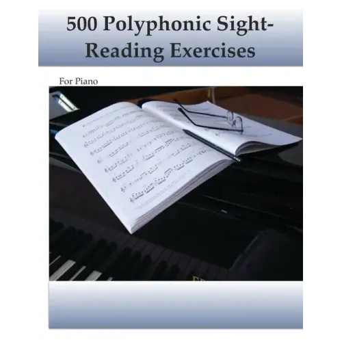 500 Polyphonic Sight-Reading Exercises