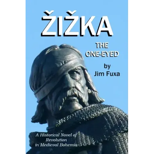 Zizka, the One-Eyed