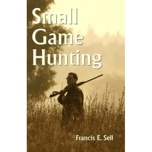 Small Game Hunting