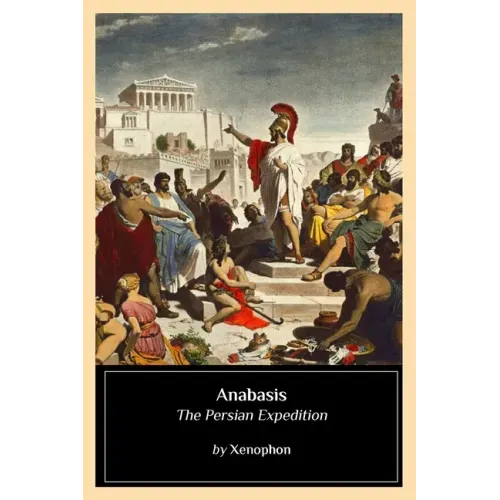 Anabasis: The Persian Expedition