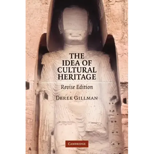 The Idea of Cultural Heritage