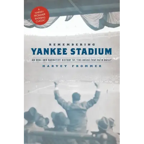 Remembering Yankee Stadium