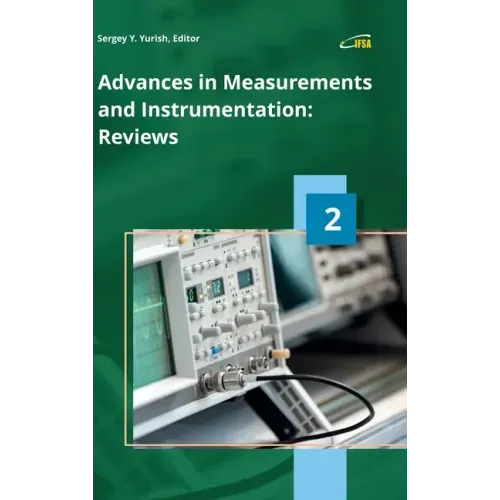 Advances in Measurements and Instrumentation: Reviews, Vol. 2