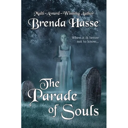 The Parade Of Souls