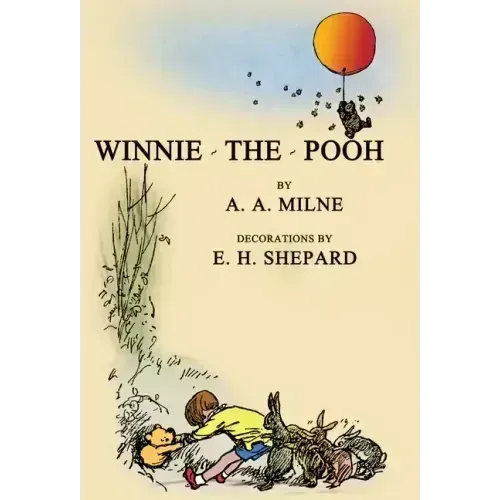 Winnie-The-Pooh: Facsimile of the Original 1926 Edition With Illustrations