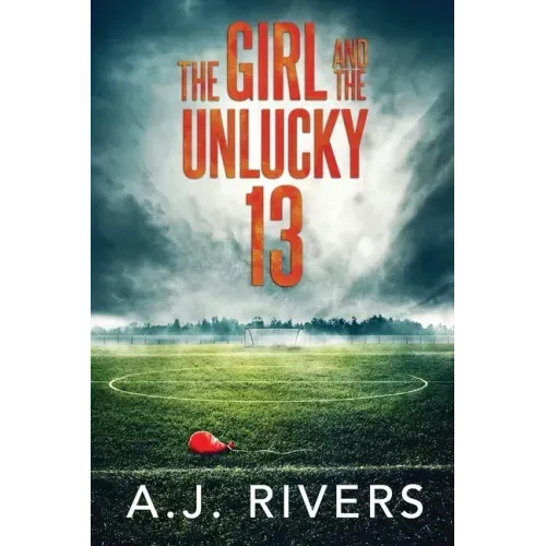 The Girl and the Unlucky 13