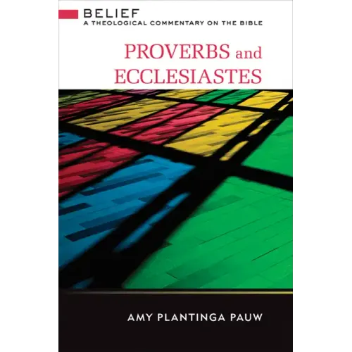 Proverbs and Ecclesiastes