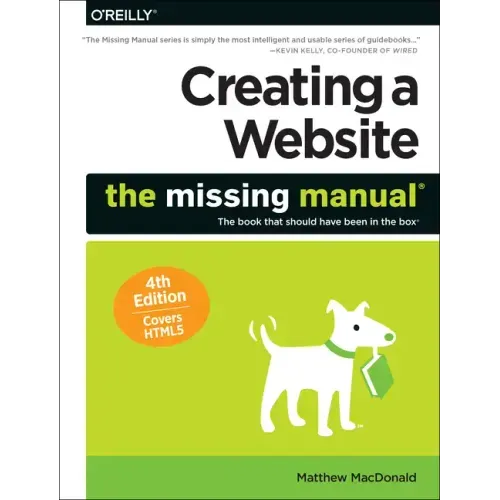 Creating a Website: The Missing Manual