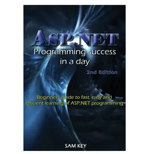 ASP.NET Programming Success In A Day
