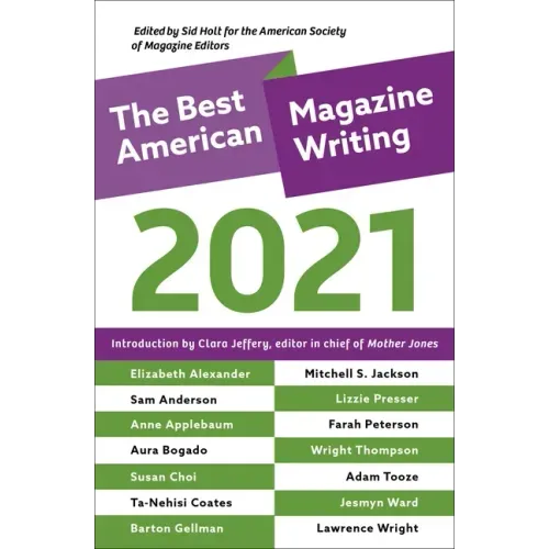 The Best American Magazine Writing 2021